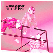 Auroras Hope: In the Pink