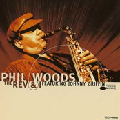 The Rev And I by Phil Woods