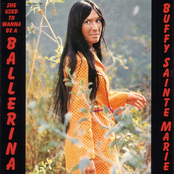 Buffy Sainte-marie: She Used To Wanna Be A Ballerina