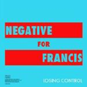 Negative For Francis | Time To Panic