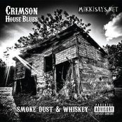 Smoke Dust and Whiskey EP (demo)