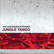 The Jazz Mandolin Project: Jungle Tango