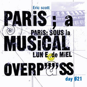 Day 021. "Paris: A Musical Overpass"