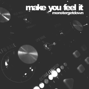 Make You Feel It