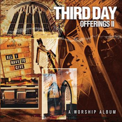 Third Day: Offerings II: All I Have to Give