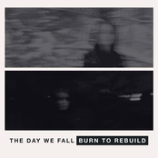 Burn To Rebuild Album Picture