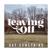Say Something