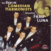 Berlin Comedian Harmonists – Berlin Comedian Harmonists besuchen Frau Luna
