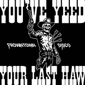 You've Yee'd Your Last Haw