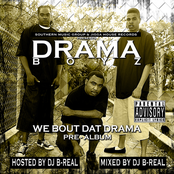 We 'Bout Dat Drama (Pre-Album)