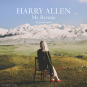 Harry Allen: My Reverie by Special Request