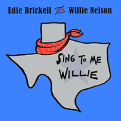 Edie Brickell: Sing to Me, Willie
