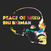 Bhi Bhiman: Peace of Mind