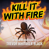 KILL IT WITH FIRE (Original Video Game Soundtrack)