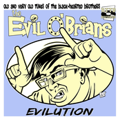 RTTB 29-14 The Evil O'Brians - Evilution (2003-2011)
