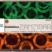 Zanzibar : Compiled By Raphael Sebbag, United Future Organization
