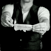 The Black Market Trust: The Black Market Trust