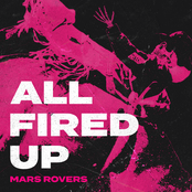 Mars Rovers: All Fired Up