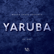 Booka Shade Presents Yaruba: EP One - Single