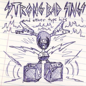 Somebody Told Me (now I Believe Them) by Strong Bad