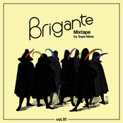 Brigante Mixtape #1 By Supa Mana
