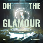 Oh the Glamour (feat. Eden Prince) - Single