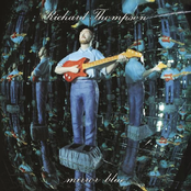 Richard Thompson: Mirror Blue