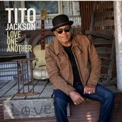 Tito Jackson: Love One Another