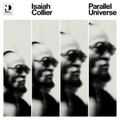 Isaiah Collier: Parallel Universe