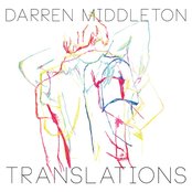 Darren Middleton - Translations