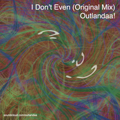 I Don't Even - Single