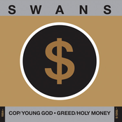 Greed by Swans