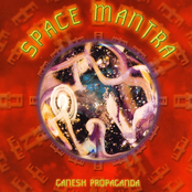 Space Mantra - Ganesh Propaganda