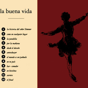 La Buena Vida (Primer Álbum)
