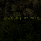 The Almighty Sod Hauler