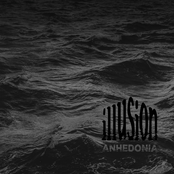 Illusion: Anhedonia
