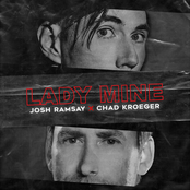 Josh Ramsay: Lady Mine (feat. Chad Kroeger)