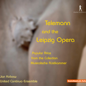 Telemann and the Leipzig Opera: Popular Arias from the Collection Musicalische Ruskammer