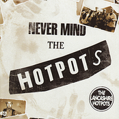 Never Mind The Hotpots