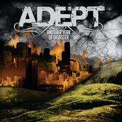 Everything Dies by Adept