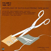 Anthology of Dutch Electronic Tape Music Vol. 2 - 1966-1977