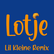 Lotje (Lil Kleine Remix)