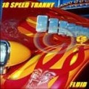 Trust by 18 Speed Tranny