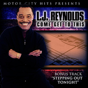 LJ Reynolds: Come Get To This