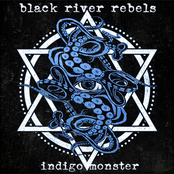 Black River Rebels: Indigo Monster - Single