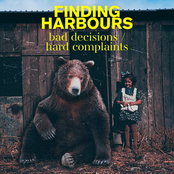 Bad Decisions / Hard Complaints