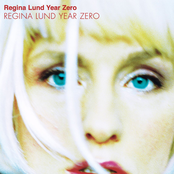 Year Zero by Regina Lund