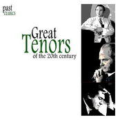 Great Tenors Of The 20th Century