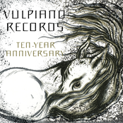 Vulpiano Records 10-Year Anniversary