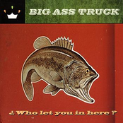 Queenie Come Clean by Big Ass Truck